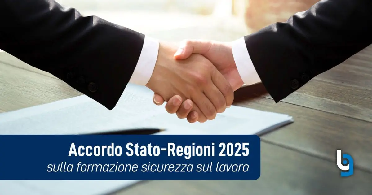 Accordo Stato-Regioni 2025 sulla formazione sicurezza sul lavoro